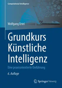 Grundkurs Künstliche Intelligenz, 6. Auflage