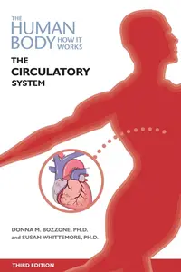 The Circulatory System, Third Edition