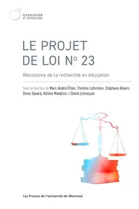 Collectif, "Le projet de loi no 23: Résistance de la recherche en éducation"