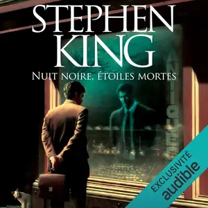 Stephen King, "Nuit noire, étoiles mortes"