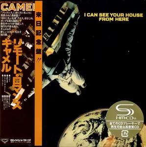 Camel - I Can See Your House From Here (1979) {2009, Japanese Limited Edition, Remastered} Repost / New Rip