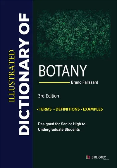 Illustrated Dictionary of Botany, 3rd Edition
