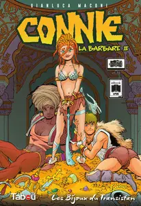 Connie, La Barbare - Tome 2 - Les Bijoux Du Transistan