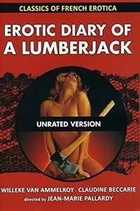 Le journal érotique d'un bûcheron / The Erotic Diary of a Lumberjack (1974)