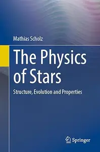 The Physics of Stars