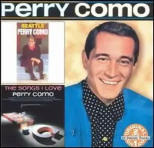 Perry Como - SeattleThe Songs I Love (2004)