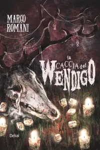 La caccia del wendigo