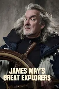 CH5 - The Great Explorers with James May (2025)