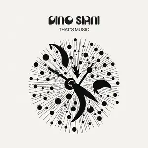 Dino Siani - That's Music (1981/2026) [Official Digital Download 24/48]