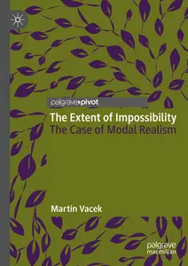 The Extent of Impossibility: The Case of Modal Realism