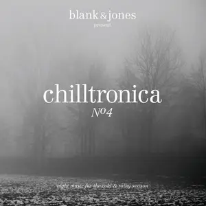 V.A. - Chilltronica № 1-5 (2008-2015)