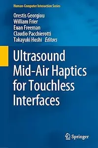 Ultrasound Mid-Air Haptics for Touchless Interfaces
