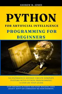 Python for Artificial Intelligence Programming for beginners