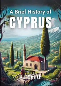 A Brief History of Cyprus