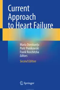 Current Approach to Heart Failure, 2nd Edition