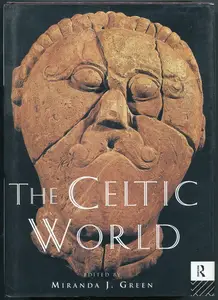 The Celtic World (Routledge Worlds)