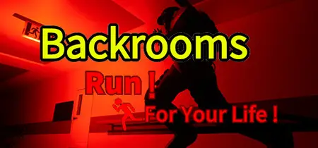Backrooms Run For Your Life (2025)