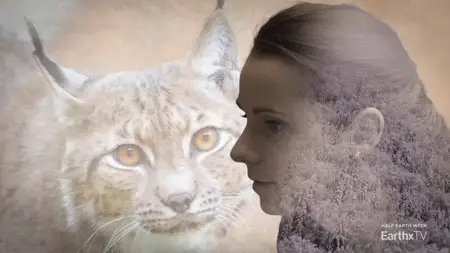 EarthxTV Eco-Heroines - Lorane and the Lynx (2021)