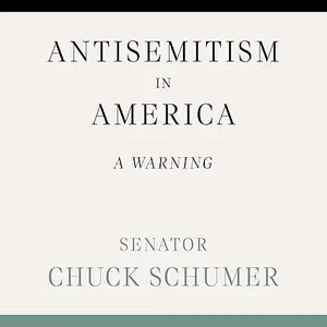 Antisemitism in America: A Warning [Audiobook]