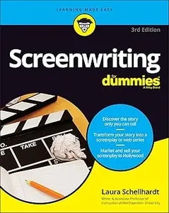 Screenwriting For Dummies (For Dummies  Ed 3