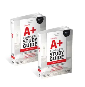 CompTIA A+ Complete Study Guide, 2-Volume Set (Sybex Study Guide), 6th Edition