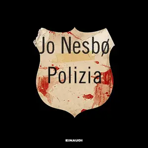 «Polizia: Harry Hole, Vol. 10» by Jo Nesbø, Eva Kampmann