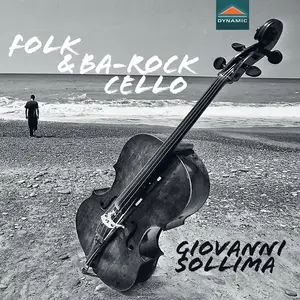 Giovanni Sollima - Folk & Ba-Rock Cello (2024)