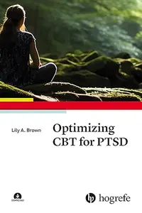 Optimizing CBT for PTSD