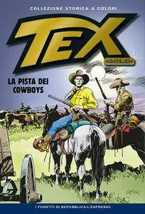 Tex Gold Collezione Storica a Colori 16 - La Pista dei Cowboys
