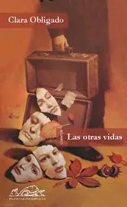 «Las otras vidas» by Clara Obligado