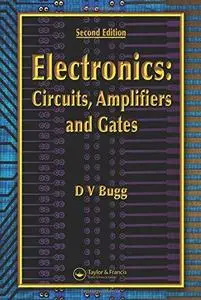 Electronics. Circuits, Amplifiers and Gates (Repost)