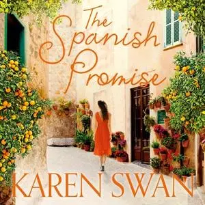 «The Spanish Promise» by Karen Swan