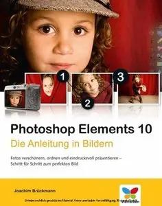 Photoshop Elements 10 Die Anleitung in Bildern (repost)