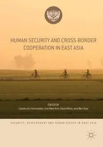 Human Security and Cross-Border Cooperation in East Asia (Repost)