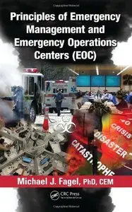 Principles of Emergency Management and Emergency Operations Centers (repost)
