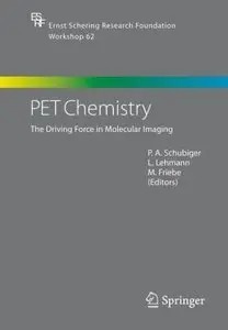 PET Chemistry: The Driving Force in Molecular Imaging