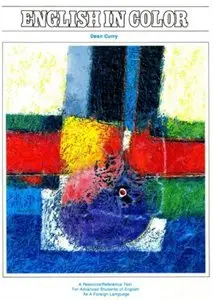 English in Color: 61 Colorful Idioms in English with Practice Exercises