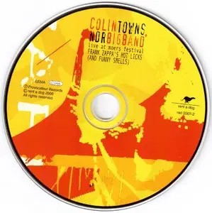 Colin Towns + NDR Big Band - Frank Zappa's Hot Licks (And Funny Smells) (2005) {Rent A Dog}