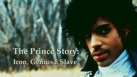 Channel 5 - The Prince Story: Icon, Genius Slave (2017)
