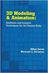3D Modeling and Animation: Synthesis and Analysis Techniques for the Human Body (repost)
