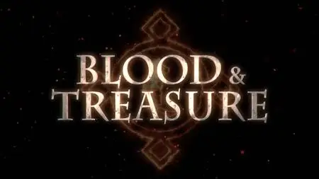 Blood & Treasure S02E02