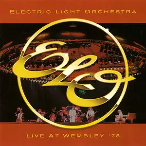 Electric Light Orchestra - Live At Wembley '78 (1998) Repost