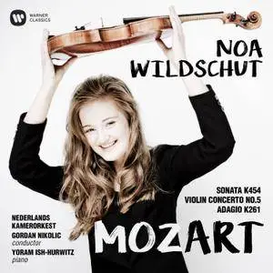 Noa Wildschut - Mozart: Sonata 454, Violin Concerto No. 5, Adagio in E KV 261 (2017) {Warner Classics}