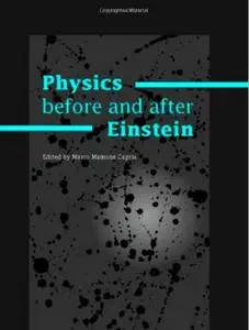 Physics Before and After Einstein