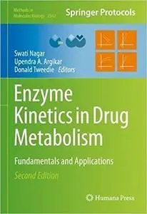 Enzyme Kinetics in Drug Metabolism