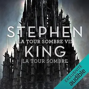 Stephen King, "La tour sombre", tome 7