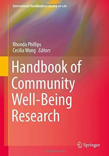 Handbook of Community Well-Being Research (International Handbooks of Quality-of-Life)