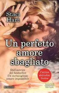 Staci Hart - Cattive abitudini Vol.2. Un perfetto amore sbagliato