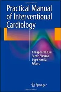 Practical Manual of Interventional Cardiology