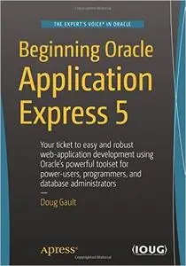 Beginning Oracle Application Express 5 (Repost)